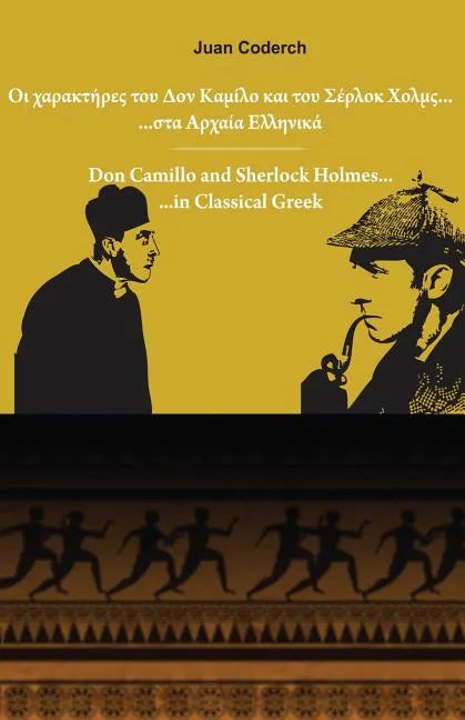 Don Camillo and Sherlock Holmes in Classical Greek - Paperback