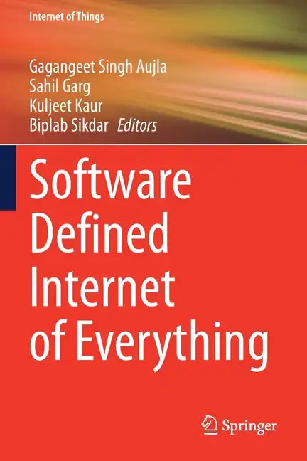 Software Defined Internet of Everything - Paperback