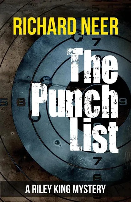 The Punch List: A Riley King Mystery - Paperback