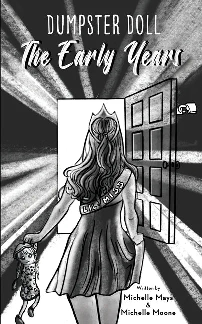 Dumpster Doll: The Early Years - Paperback