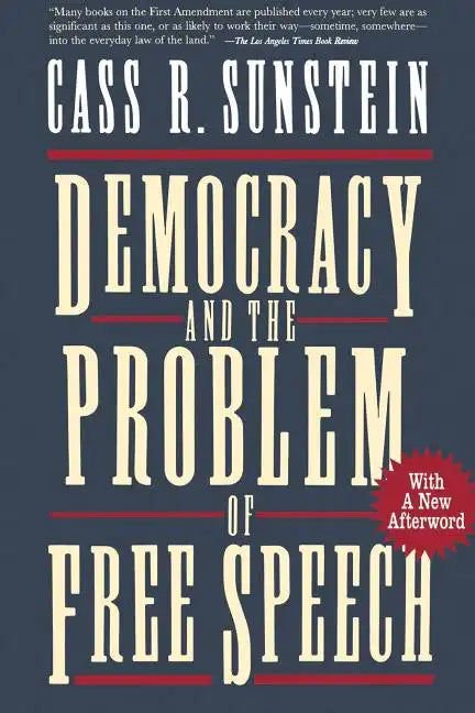 Democracy and the Problem of Free Speech - Paperback