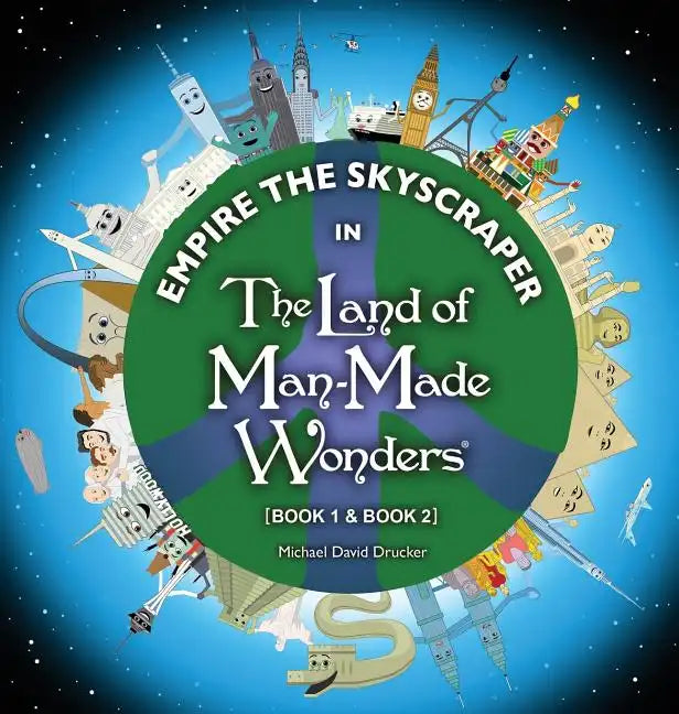 Empire the Skyscraper in The Land of Man-Made Wonders (Book 1 & Book 2) - Hardcover