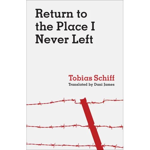 Return to the Place I Never Left - Paperback