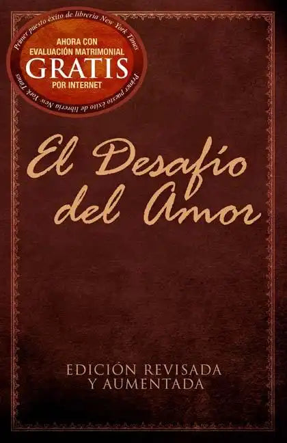 El Desafío del Amor: Edición Revisada Y Aumentada - Paperback