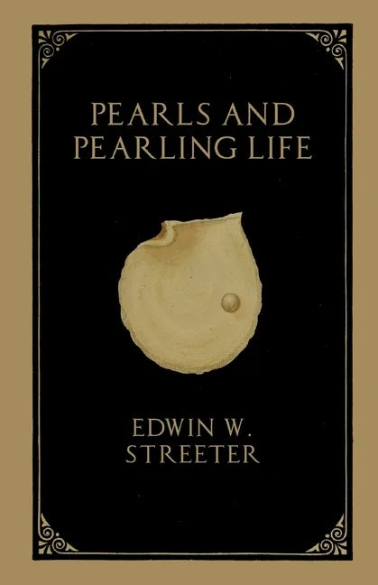 Pearls and Pearling Life - Paperback