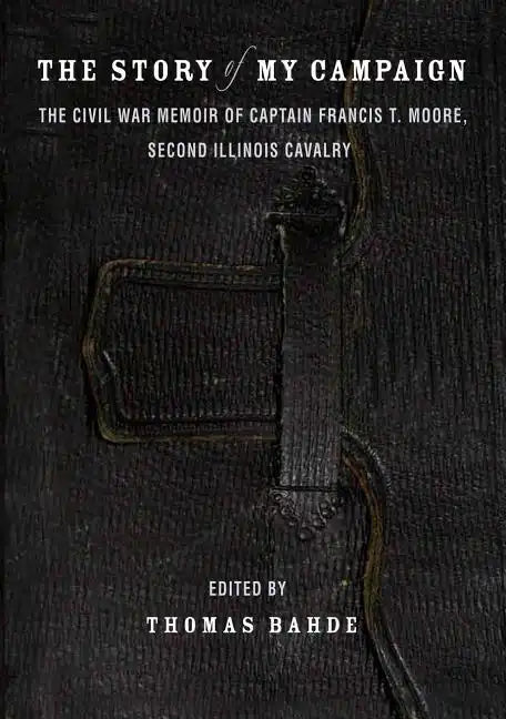 The Story of My Campaign - Hardcover