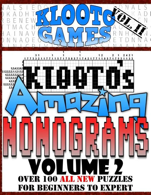 KLOOTO's Amazing NONOGRAMS: Vol. II - Paperback