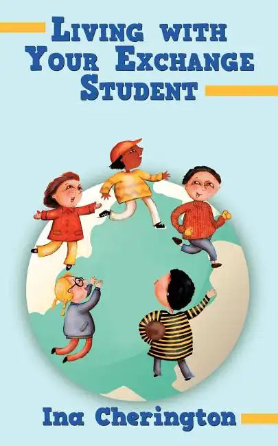 Living with Your Exchange Student - Paperback