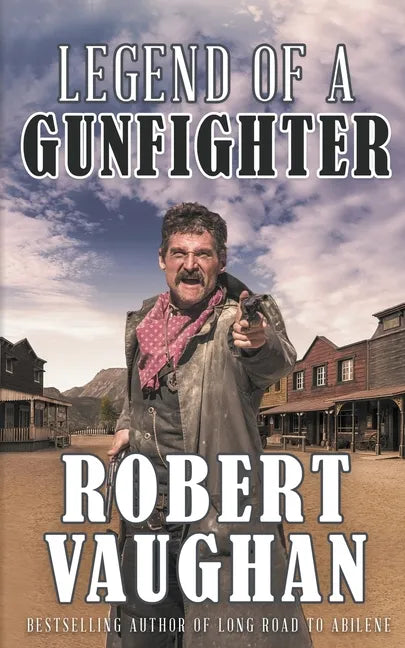 Legend of a Gunfighter - Paperback