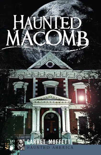 Haunted Macomb - Paperback