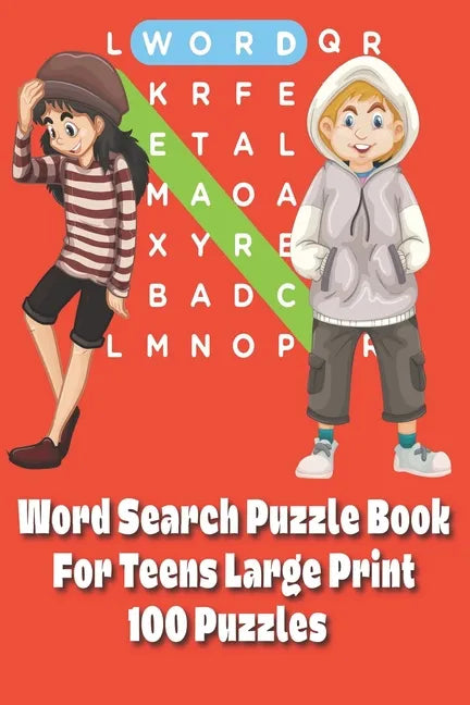 Word Search Puzzle Book For Teens: Large Print 100 Puzzles - Paperback