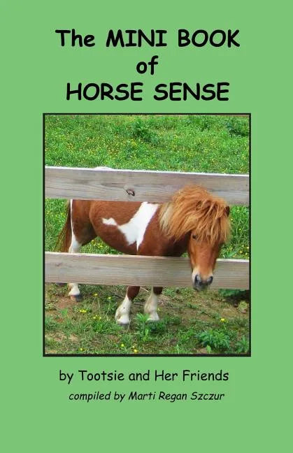 The Mini Book of Horse Sense - Paperback