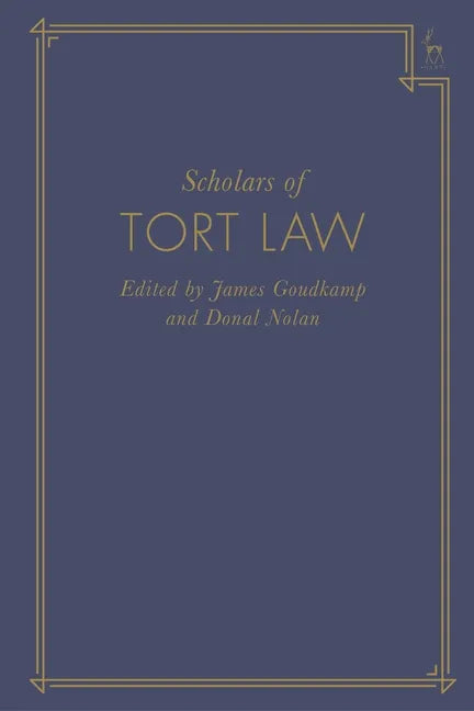 Scholars of Tort Law - Paperback