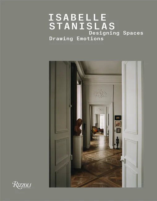 Isabelle Stanislas: Designing Spaces, Drawing Emotions - Hardcover