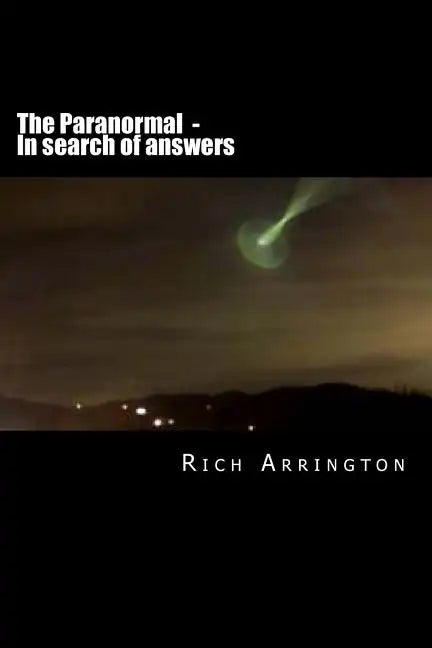 The Paranormal - In search of answers - Paperback