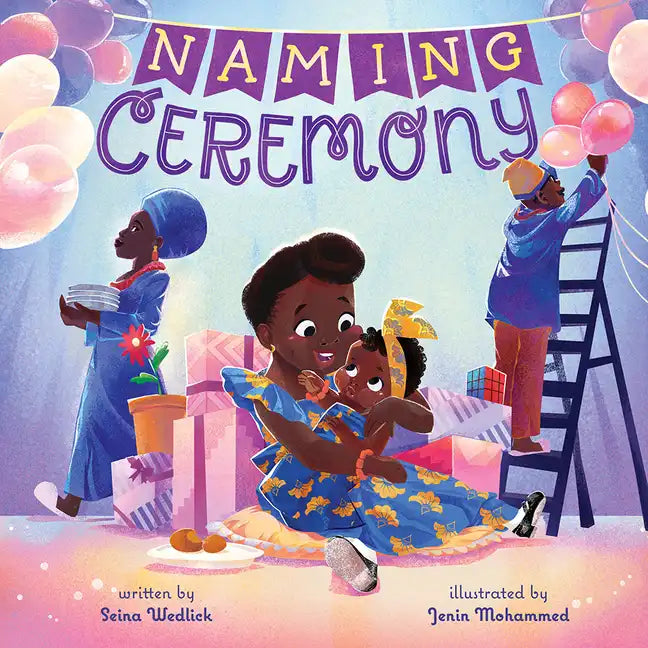 Naming Ceremony: A Picture Book - Hardcover