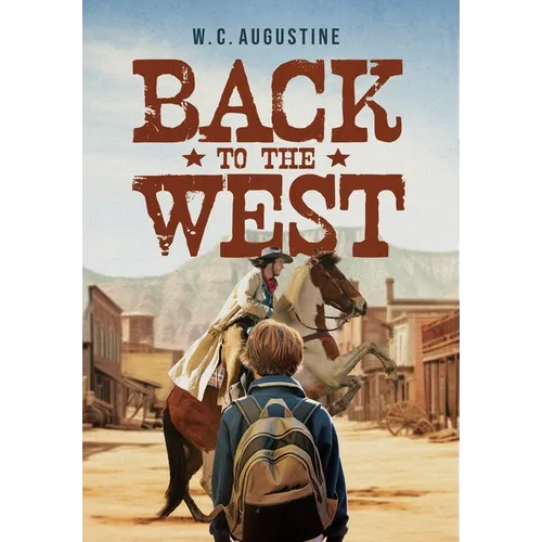 Back to the West - Hardcover