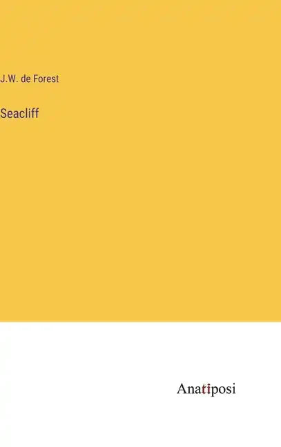 Seacliff - Hardcover