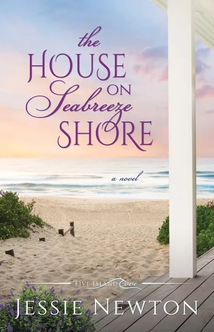 The House on Seabreeze Shore: Uplifting Women's Fiction - Paperback