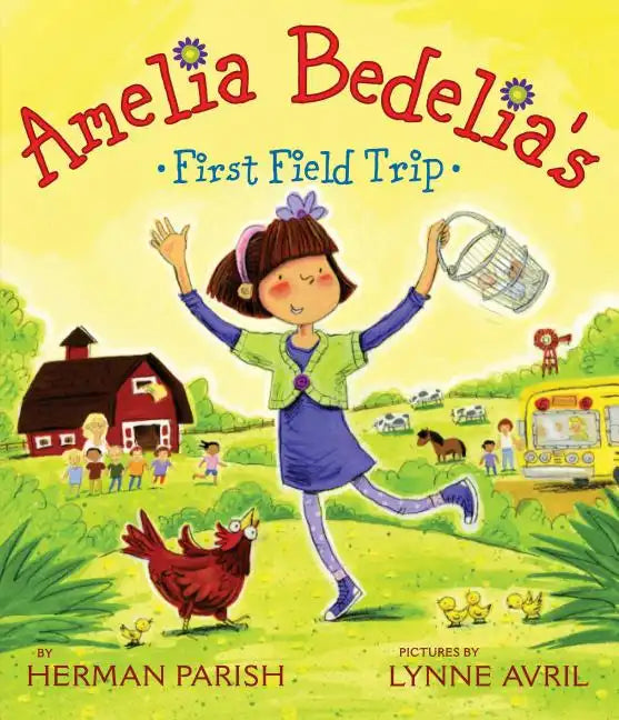Amelia Bedelia's First Field Trip - Paperback