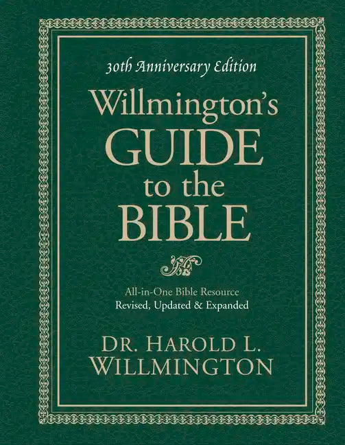 Willmington's Guide to the Bible - Hardcover