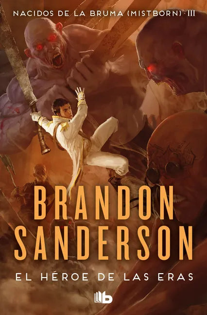 El Héroe de Las Eras / The Hero of Ages - Paperback