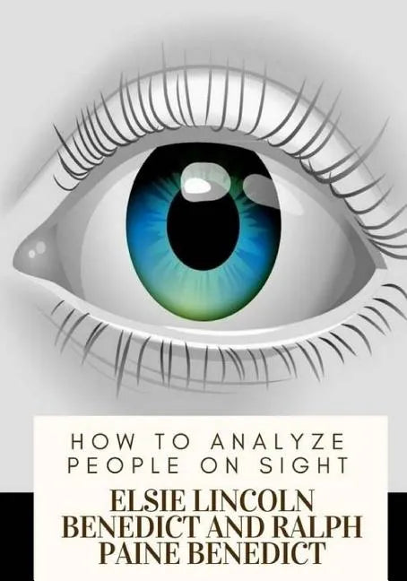 How to Analyze People on Sight - Paperback