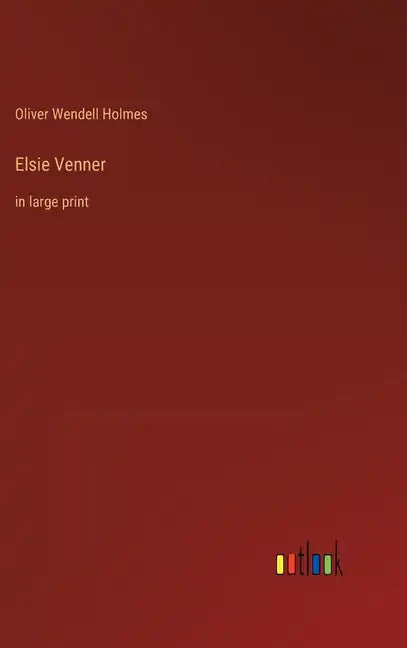 Elsie Venner: in large print - Hardcover