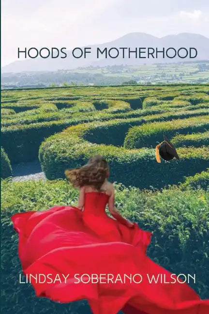 Hoods of Motherhood: A Collection of Poems - Paperback