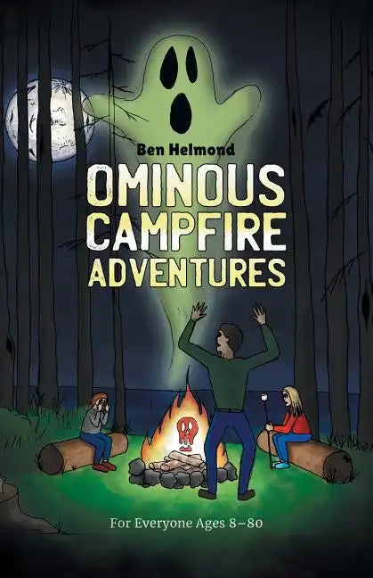 Ominous Campfire Adventures - Paperback