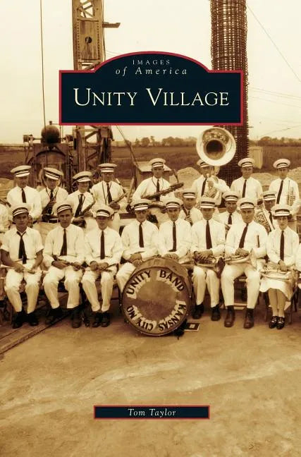 Unity Village - Hardcover