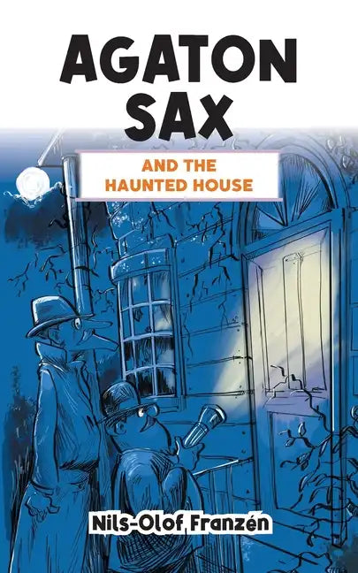 Agaton Sax and the Haunted House - Paperback