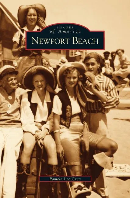 Newport Beach - Hardcover