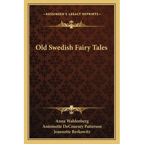 Old Swedish Fairy Tales - Paperback