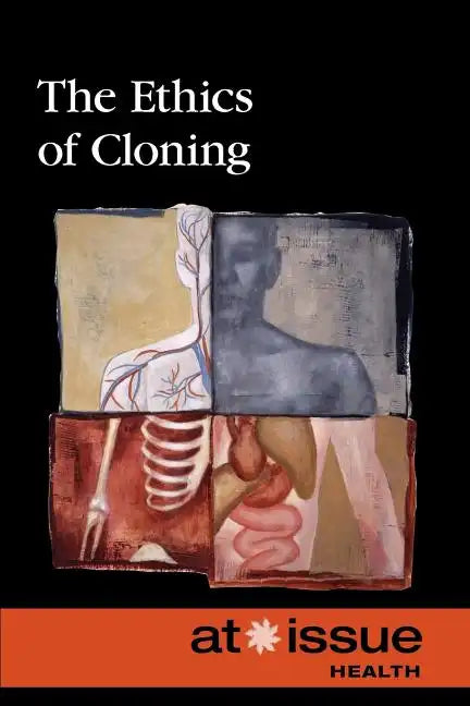 The Ethics of Cloning - Paperback