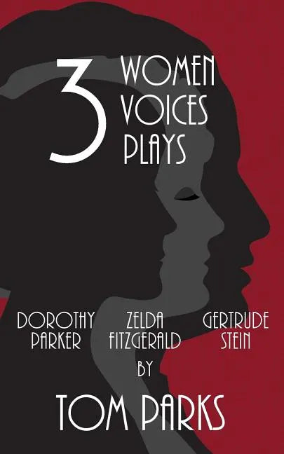 Three Women, Three Voices, Three Plays - Paperback