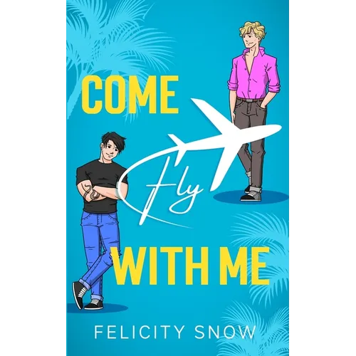 Come Fly With Me - Paperback