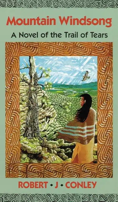 Mountain Windsong: A Novel of the Trail of Tears - Paperback