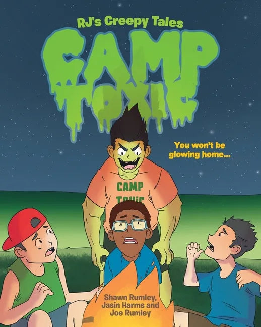 RJ's Creepy Tales: Camp Toxic - Paperback