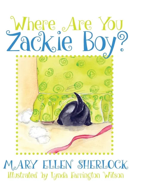 Where Are You Zackie Boy? - Hardcover