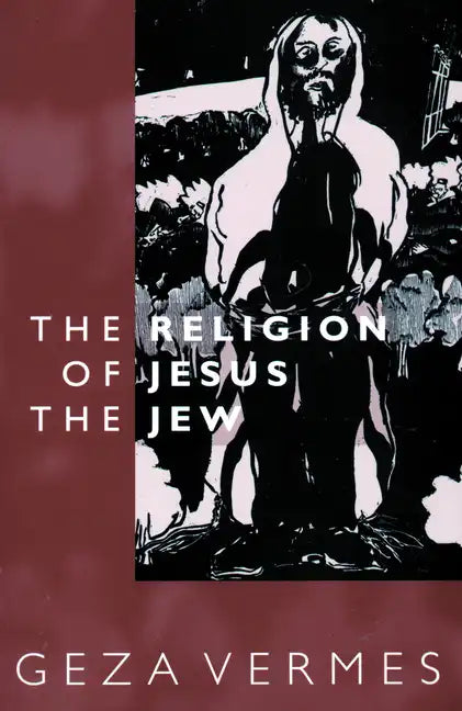 Religion of Jesus the Jew - Paperback