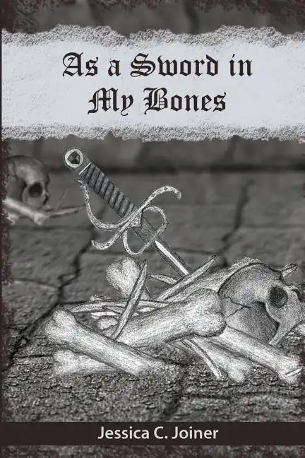 As a Sword In My Bones - Paperback