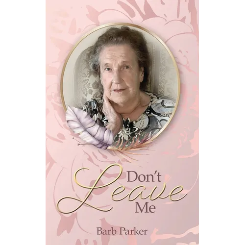 Don't Leave Me - Paperback