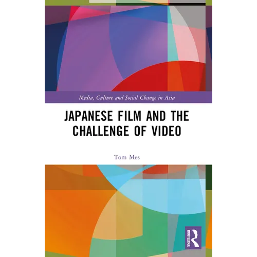 Japanese Film and the Challenge of Video - Paperback