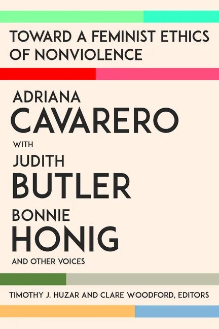 Toward a Feminist Ethics of Nonviolence - Paperback