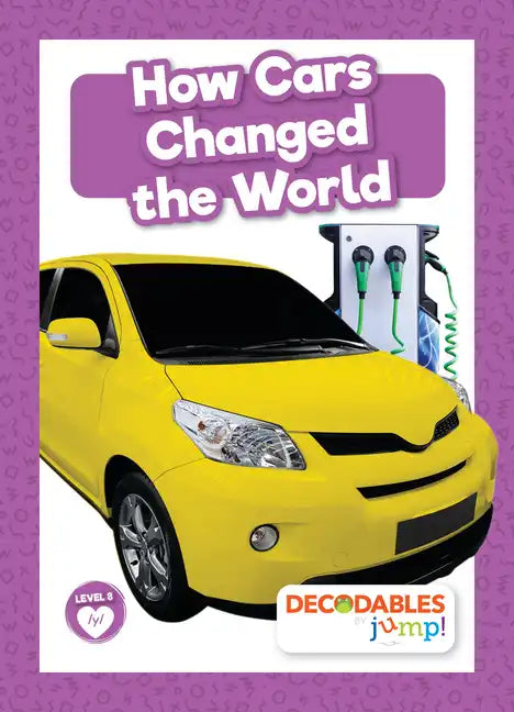 How Cars Changed the World - Paperback