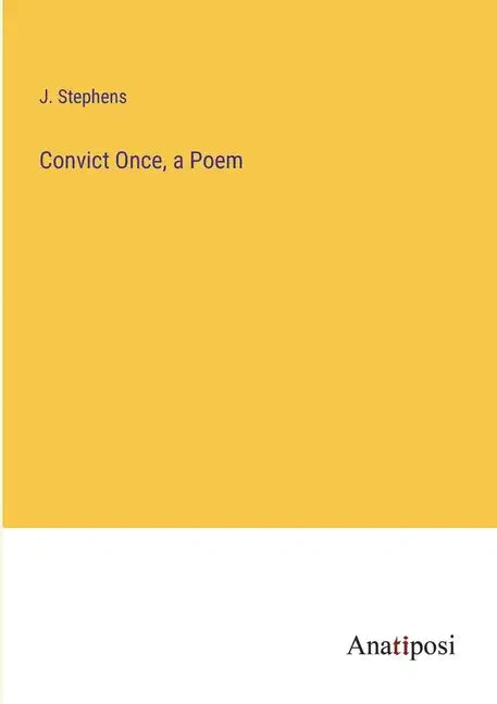 Convict Once, a Poem - Paperback