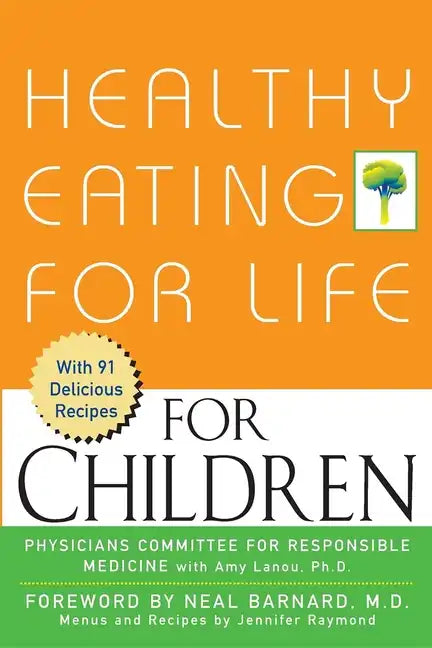 Healthy Eating for Life for Children - Paperback