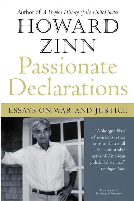 Passionate Declarations: Essays on War and Justice - Paperback