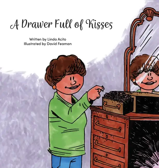 A Drawer Full of Kisses - Hardcover